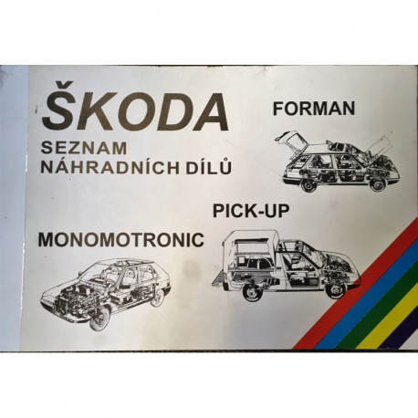 Katalog náhradních dílů ŠKODA FORMAN , PICK UP